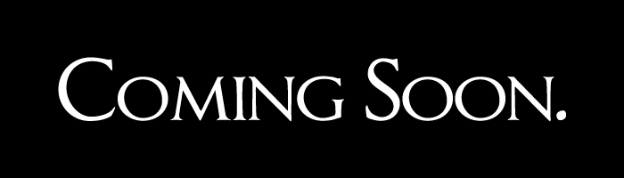Coming Soon
